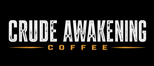 Crude Awakening Coffee - Home